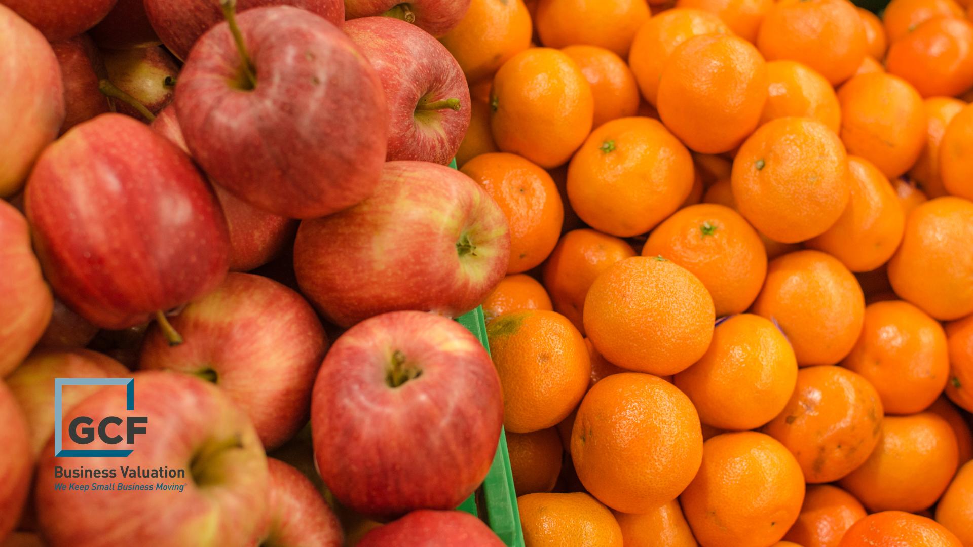 Comparing Apples to Oranges: Industry-Specific Insights for Accurate Business Valuation